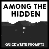 Among the Hidden - Quickwrite Journal Prompts