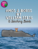 Amos & Boris by William Steig Novel Study Teaching Unit Li