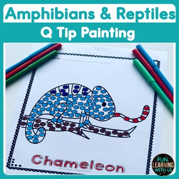 Preview of Amphibians & Reptiles Q Tip Painting Crafts