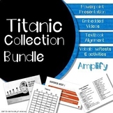 Amplify 6th Grade -The Titanic Collection -Power point and