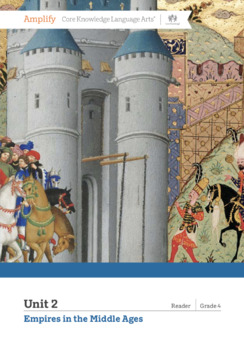 Preview of Amplify CKLA 4th Grade, Unit 2 Empires in the Middle Ages, Lessons 1-5 Bundle