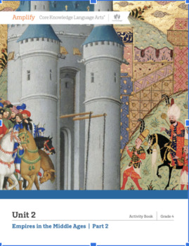 Preview of Amplify CKLA 4th Grade, Unit 2 Empires in the Middle Ages, Lessons 21-25 Bundle