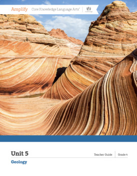 Preview of Amplify CKLA 4th Grade, Unit 5 Geology, Lessons 1-14 Bundle