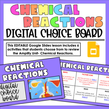 Preview of Amplify Chemical Reactions Digital Choice Board