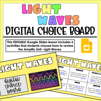 Preview of Amplify Light Waves Digital Choice Board