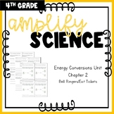 Amplify Science - Energy Conversions Bell Ringers/Exit Tic