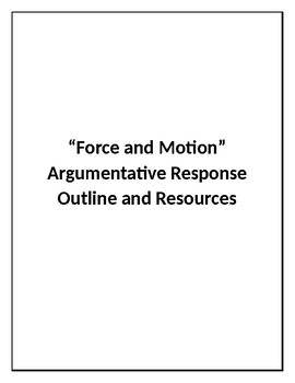 Preview of Amplify Science- Force and Motion Argumentative Response Outline