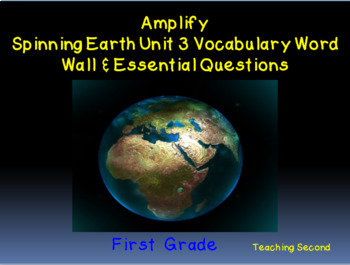 Preview of Amplify Science Grade 1 Unit 3 Spinning Earth Vocabulary cards and Questions