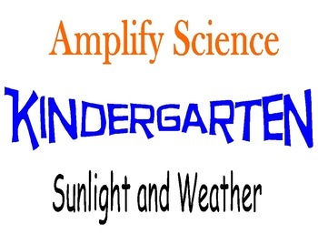 Preview of Amplify Science Kindergarten Unit 3 Chapters 1 and 2