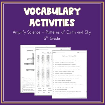 Preview of Amplify Science - Patterns of Earth and Sky Vocabulary Activities