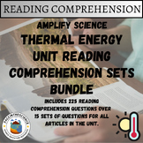 Amplify Science- Thermal Energy All Articles Reading Compr