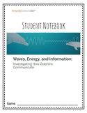 Amplify Science: Waves, Energy, and Information Unit 4 Bundle!