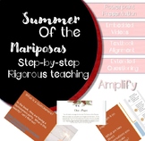 Amplify Summer of the Mariposa PP text talk/activities/videos
