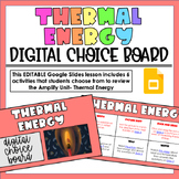 Amplify Thermal Energy Digital Choice Board