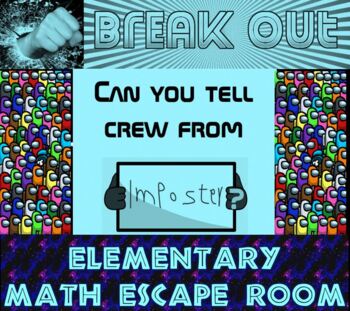 Preview of Amung Us (Among Us) virtual escape room for elementary mathematicians