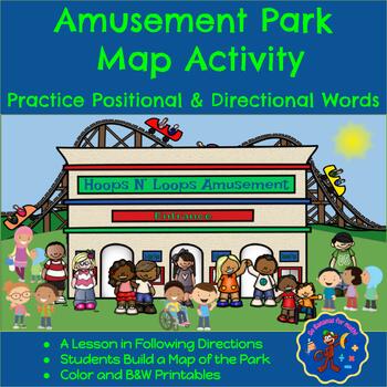 Amusement Park Map Activity: Following Directions using Positional ...