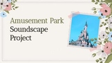 Amusement Park Soundscape Project