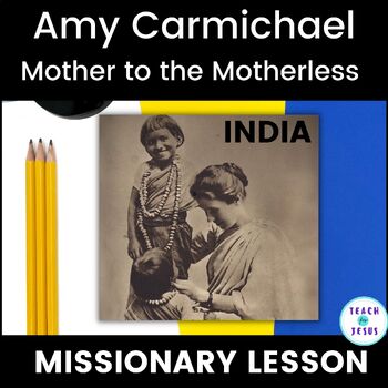 Preview of Amy Carmichael Christian Missionary to India