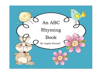 Preview of An ABC Rhyming Book