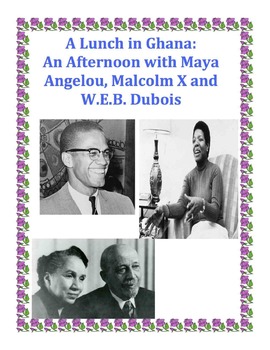 Preview of An Afternoon with Maya Angelou, W.E.B. Dubois and Malcolm X