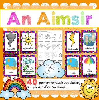 Preview of An Aimsir Posters, Comhrá, Assessment & Worksheets
