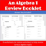 An Algebra 1 Review Booklet.