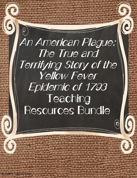 Preview of An American Plague Teaching Resources