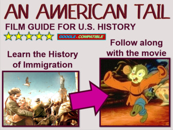Preview of An American Tail Film Guide for U.S. History: immigration, handouts, answer keys