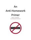 An Anti-Homework Primer