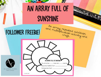 Preview of An Array of Sunshine- A Multiplication and Array Activity--Follower Freebie