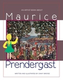 An Artist Lesson/Book About Maurice Prendergast