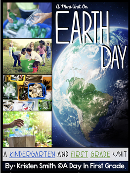 Preview of An Earth Day Mini Unit For Kindergarteners And First Graders
