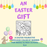 An Easter Gift: A Figurative Language Color by Number for 