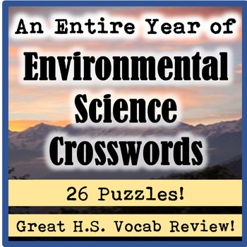 Preview of An Entire Year of High School / AP Environmental Science Crossword Puzzles