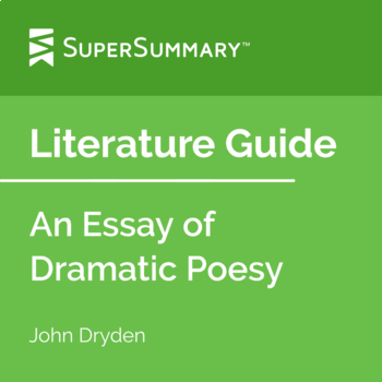 what does an essay of dramatic poesy talk about