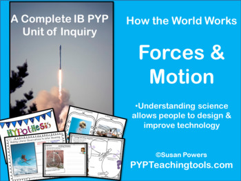 Preview of An IB PYP Complete Science Inquiry Forces & Motion with Digital Included