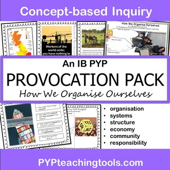 Preview of An IB PYP Provocation Pack How We Organize Ourselves