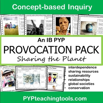 Preview of An IBPYP Inquiry Provocation Pack Sharing the Planet