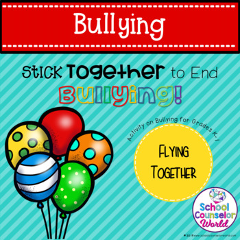 Preview of An INTERACTIVE Lesson on Sticking Together to End Bullying, Grades K-1