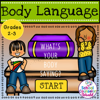 Preview of An INTERACTIVE Lesson on What My Body Language Tells My Friends, Grades 2-3