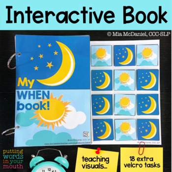 Preview of Adapted Book for Teaching & Practicing answering WHEN questions about Day/Night