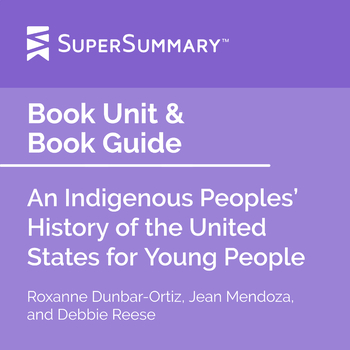 Preview of An Indigenous Peoples' History of the U.S. for Young People Book Unit & Guide