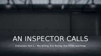 Preview of An Inspector Calls - Characters Part 2