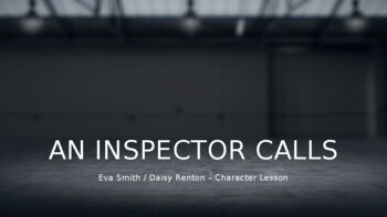 Preview of An Inspector Calls - EVA SMITH