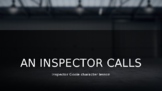 An Inspector Calls - INSPECTOR GOOLE