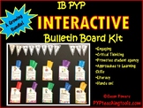 IB PYP Interactive Learner Profile Bulletin Board Kit