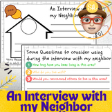 An Interview with My Neighbor - Special Task to Know more 