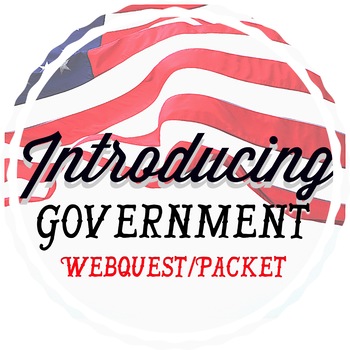 Preview of An Intro To Government WebQuest/Packet