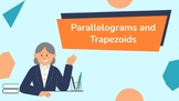 An Intro to Parallelograms and Trapezoids