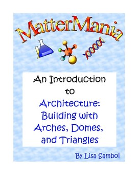 Preview of An Introduction to Architecture: Building with Arches, Domes, and Triangles